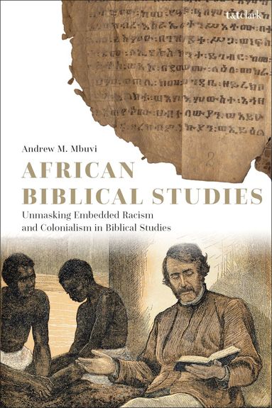 Andrew M. Mbuvi - African Biblical Studies, Inbunden