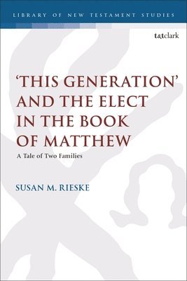 This Generation and the Elect in the Book of Matthew 1