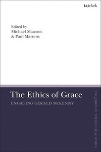 bokomslag The Ethics of Grace