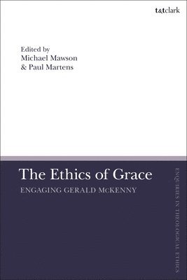 bokomslag The Ethics of Grace