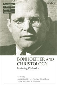 bokomslag Bonhoeffer and Christology