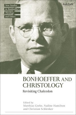Bonhoeffer and Christology 1