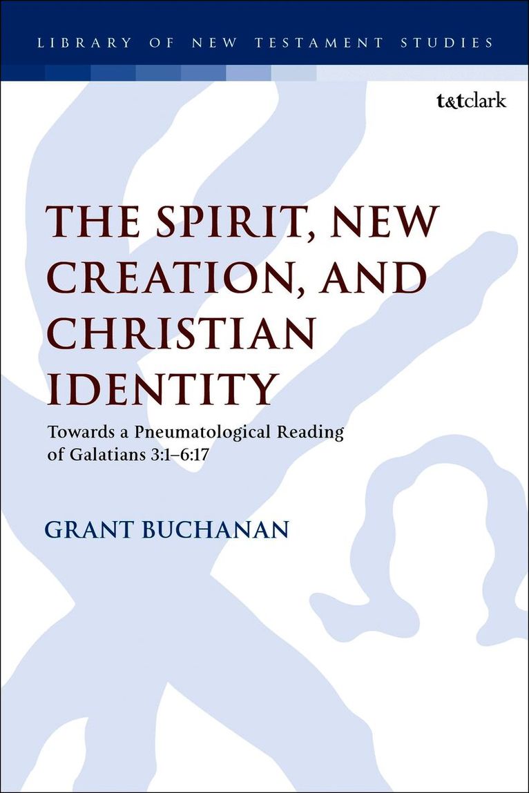 Spirit, New Creation, and Christian Identity