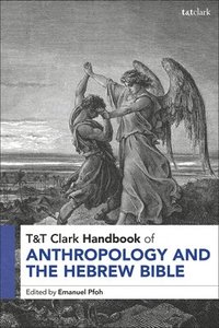 bokomslag T&T Clark Handbook of Anthropology and the Hebrew Bible