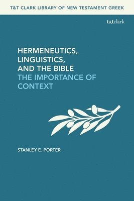 Hermeneutics, Linguistics, and the Bible 1