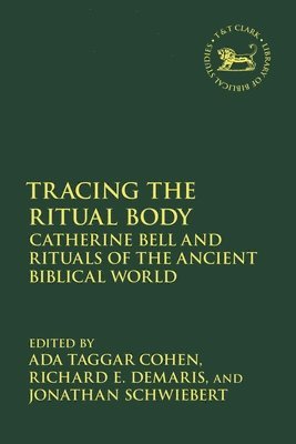 bokomslag Tracing the Ritual Body