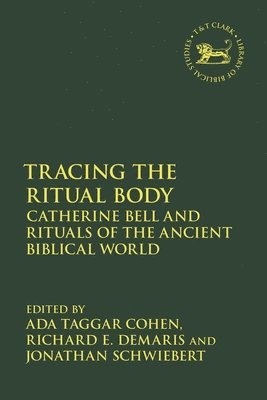 Tracing the Ritual Body 1