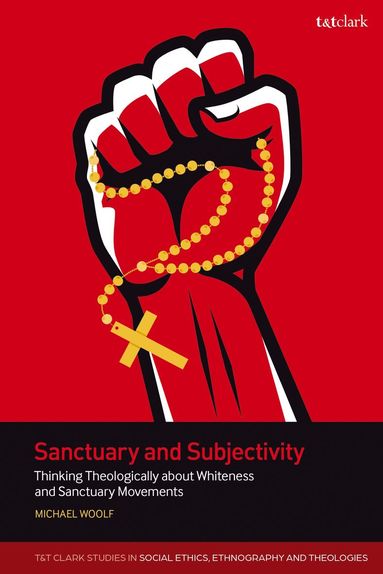 bokomslag Sanctuary and Subjectivity
