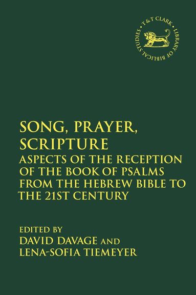 David Davage, Lena-Sofia Tiemeyer - Song, Prayer, Scripture, Inbunden