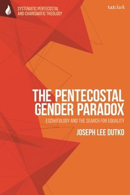 bokomslag Pentecostal Gender Paradox