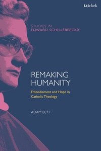 bokomslag Remaking Humanity