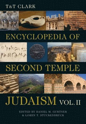 T&T Clark Encyclopedia of Second Temple Judaism Volume Two 1