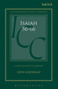 bokomslag Isaiah 56-66 (ICC): A Critical and Exegetical Commentary