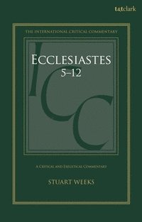 bokomslag Ecclesiastes 5-12: A Critical and Exegetical Commentary
