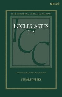 bokomslag Ecclesiastes 1-5: A Critical and Exegetical Commentary