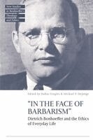 Dallas Gingles, Jennifer McBride, Michael Dejonge, Michael Mawson, Philip G Ziegler - "In the Face of Barbarism", Häftad