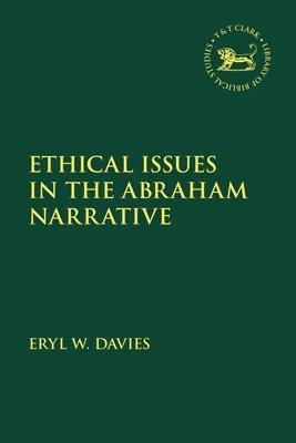 bokomslag Ethical Issues in the Abraham Narrative