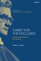 Robert J. Rivera - Christ for the Excluded, Häftad. Tillgänglighet: Kommande