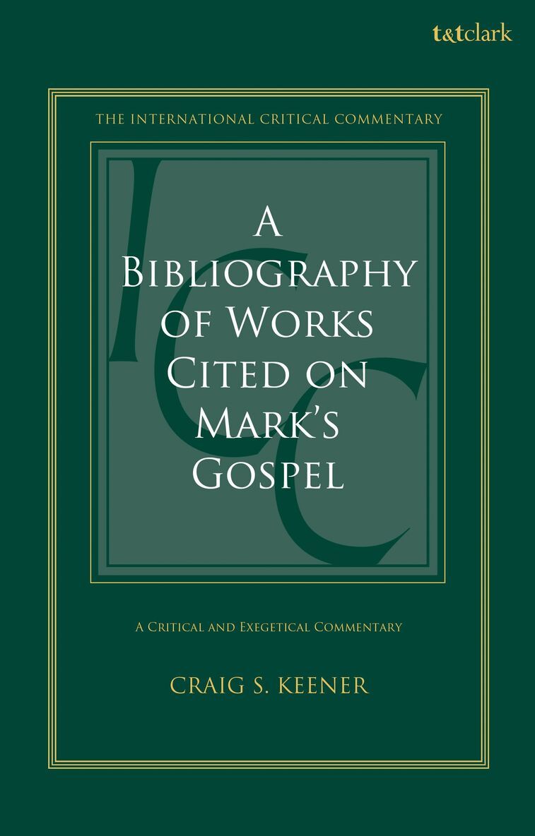 Bibliography of Works Cited on Mark's Gospel