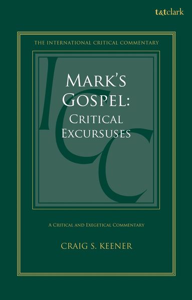Craig S. Keener, Christopher M. Tuckett, Christopher M Tuckett, Stuart Weeks, Jacqueline Vayntrub - Mark's Gospel, Inbunden