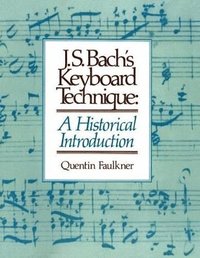 bokomslag J.S. Bach's Keyboard Technique