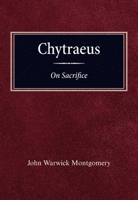 bokomslag Chytraeus on Sacrifice