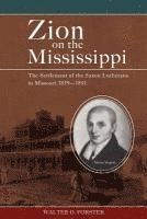 bokomslag Zion On The Mississippi
