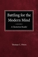 Thomas C Peters, Thomas C. Peters - Battling for the Modern Mind, Häftad