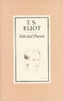 T. S. Eliot - Selected Poems of T. S. Eliot, Häftad