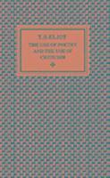 T. S. Eliot - Use of Poetry, Häftad