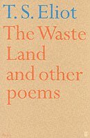 T. S. Eliot - Waste Land and Other Poems, Häftad
