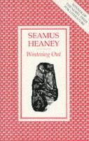 Seamus Heaney - Wintering Out, Häftad