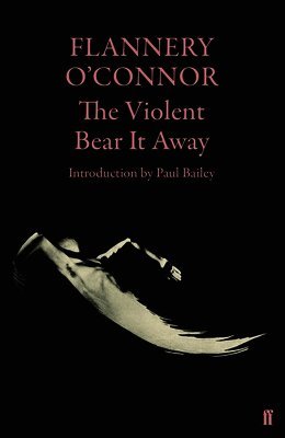 Violent Bear It Away