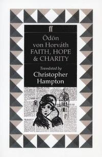 bokomslag Faith, Hope and Charity