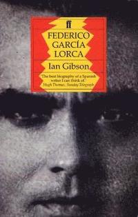 bokomslag Federico Garcia Lorca: A Life