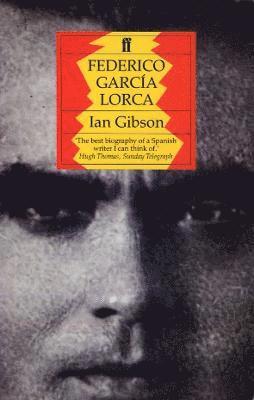 Federico Garcia Lorca: A Life 1