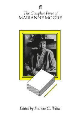 Marianne Moore - Complete Prose of Marianne Moore, Inbunden