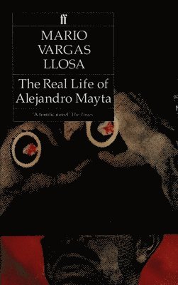 Real Life of Alejandro Mayta