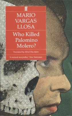 Mario Vargas Llosa - Who Killed Palomino Molero?, Häftad