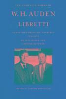 bokomslag Libretti & Other Dramatic Writings 1939-