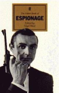 bokomslag The Faber Book of Espionage