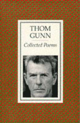 Thom Gunn - Collected Poems, Häftad