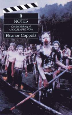 bokomslag Notes: The Making of Apocalypse Now