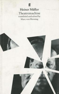 Heiner Muller - Theatremachine, Häftad