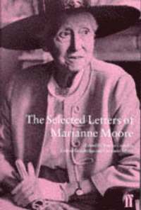 bokomslag The Selected Letters of Marianne Moore