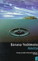 Banana Yoshimoto - Amrita, Häftad