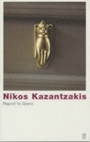 Nikos Kazantzakis - Report to Greco, Häftad