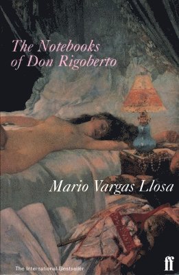 bokomslag The Notebooks of Don Rigoberto