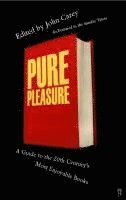 Professor John Carey, John Carey - Pure Pleasure, Häftad
