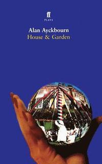 bokomslag House & Garden: Two Plays